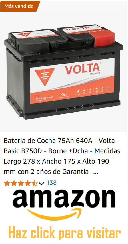 Imagen de una batería de coche marca Volta, modelo Basic B750D, con borne positivo a la derecha. Las medidas son Largo 278 mm, Ancho 175 mm y Alto 190 mm. La batería tiene una capacidad de 75Ah y 640A, y viene con una garantía de 2 años. La imagen muestra la batería con detalles en negro y rojo, y un sello de ‘Más vendido’. En la parte inferior hay un logo de Amazon con un botón que dice ‘Haz click para visitar’.