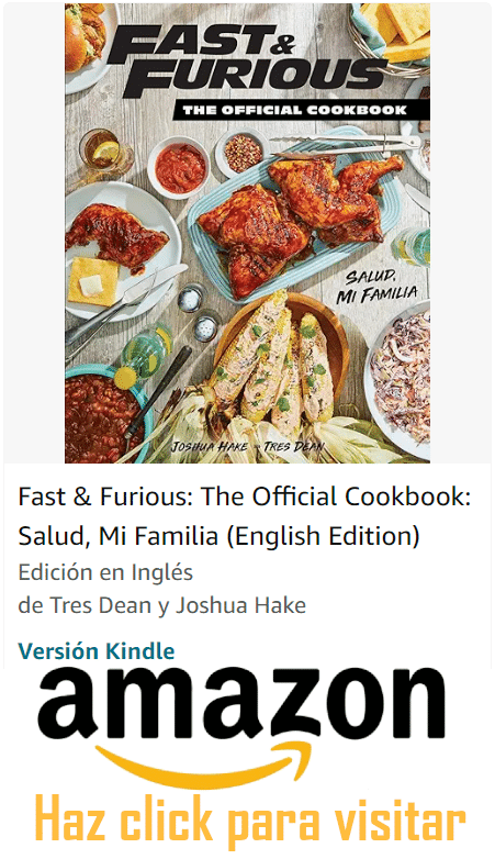 Anuncio gráfico de ‘Fast & Furious: The Official Cookbook’ disponible en Amazon, con la portada del libro mostrando varios platos, el título y los nombres de los autores Tres Dean y Joshua Hake, junto con el logo de Amazon y la invitación ‘Haz click para visitar’.