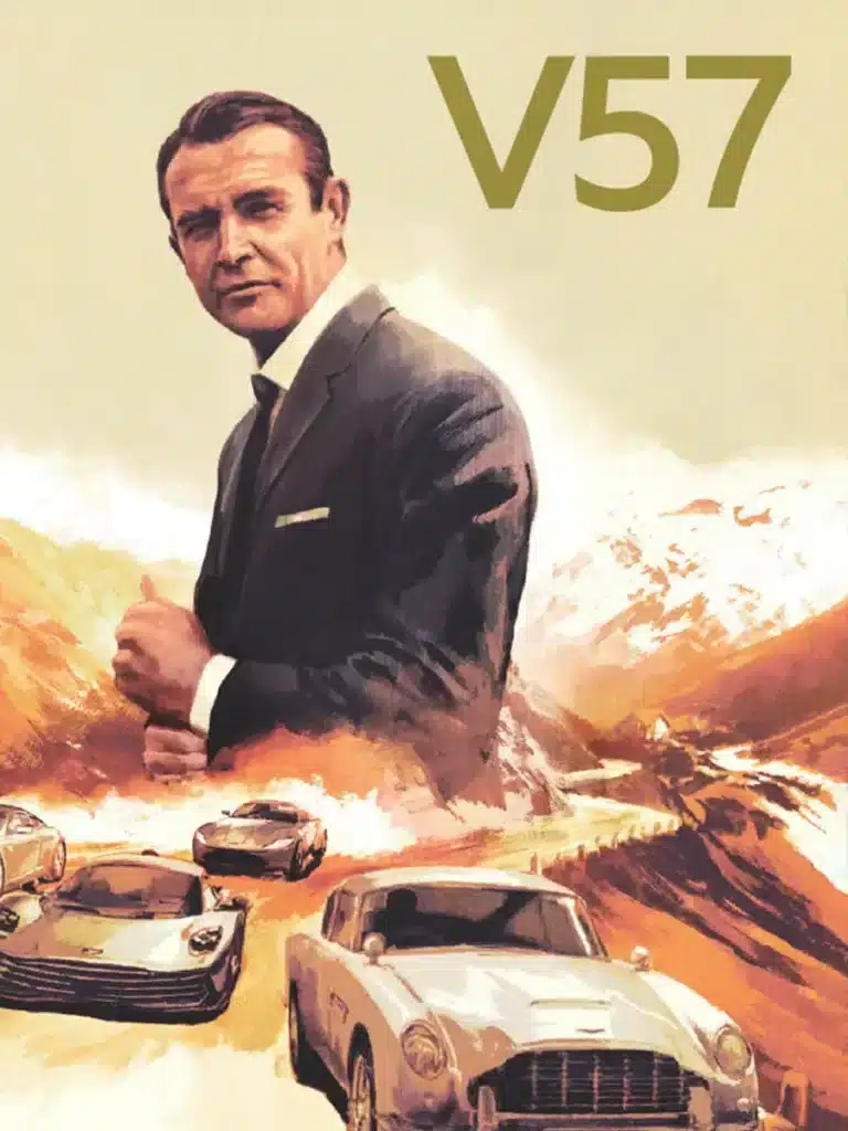 Póster estilizado de Sean Connery en su papel de James Bond, de pie en primer plano, con un paisaje montañoso ilustrado y dos autos clásicos en carreteras sinuosas al fondo. El número ‘V57’ se muestra en la esquina superior derecha.