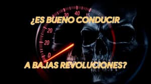 La imagen muestra un velocímetro con una aguja roja apuntando a un rango bajo de RPM (revoluciones por minuto). Superpuesto al velocímetro hay un cráneo, creando un efecto visual dramático y algo ominoso. El texto en la imagen, escrito en español, dice: "¿ES BUENO CONDUCIR A BAJAS REVOLUCIONES?" Esta imagen es interesante y relevante ya que plantea una pregunta sobre los hábitos de conducción y el rendimiento del motor, posiblemente insinuando las consecuencias de conducir a bajas RPM.